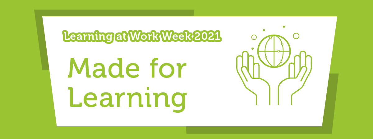 Made for Learning | Learning at Work Week | Virtual Learning | SFJ Awards