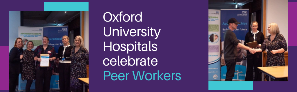 Oxford University Hospitals celebrate Peer Workers