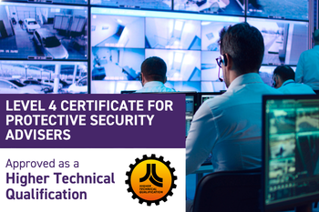 SFJ Awards’ Level 4 Certificate for Protective Security Advisers achieves HTQ approval