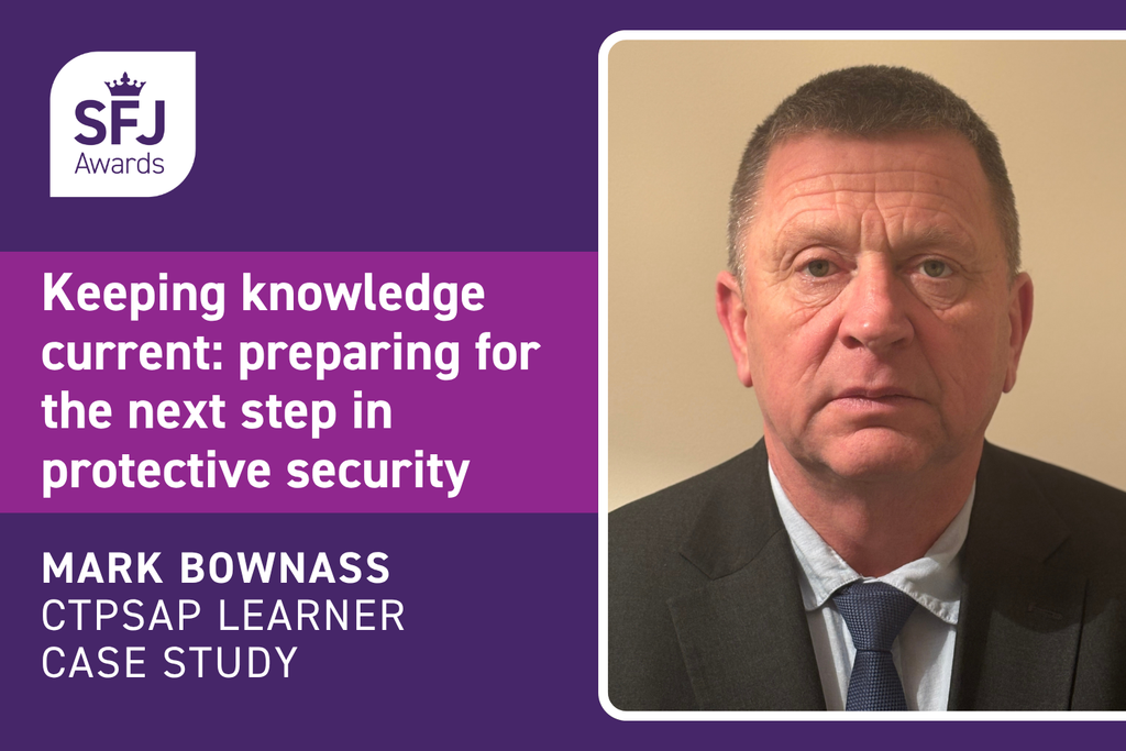 Keeping knowledge current: preparing for the next step in protective security