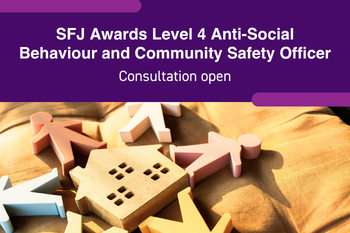 Consultation launched for new anti-social behaviour qualification