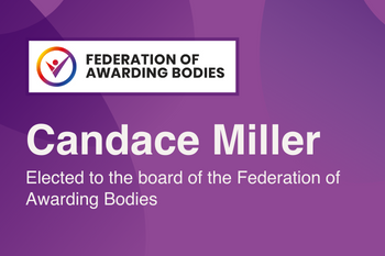 Federation of Awarding Bodies logo with text which reads "Candace Miller Elected to the board of the Federation of Awarding Bodies".