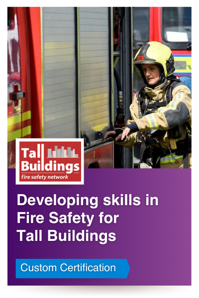 Developing skills in Fire Safety for Tall Buildings, Tall Buildings Fire Safety Network organisation logo, Custom Certification category.