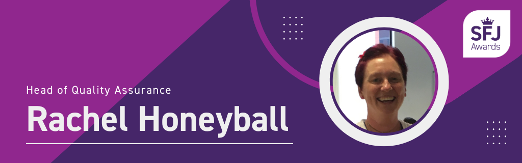 Rachel Honeyball, Head of Quality Assurance