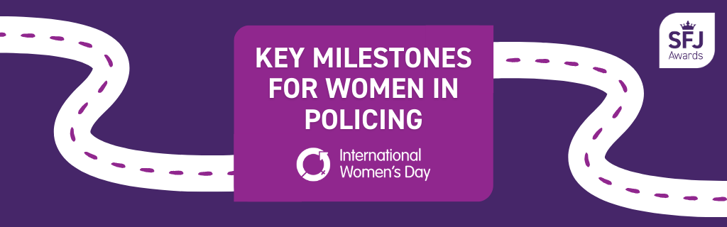 Key milestones for women in policing